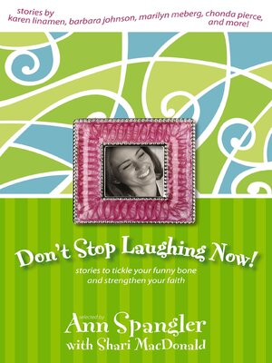 cover image of Don't Stop Laughing Now!